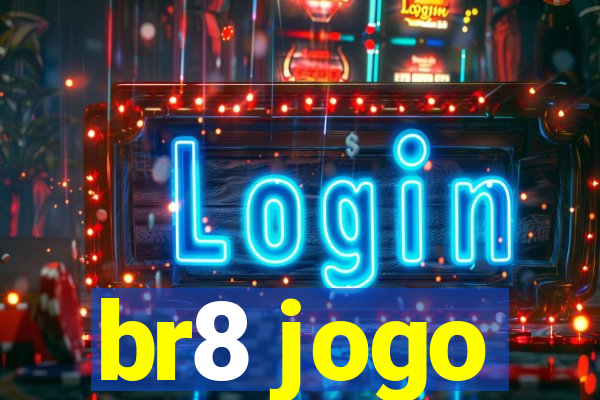 br8 jogo